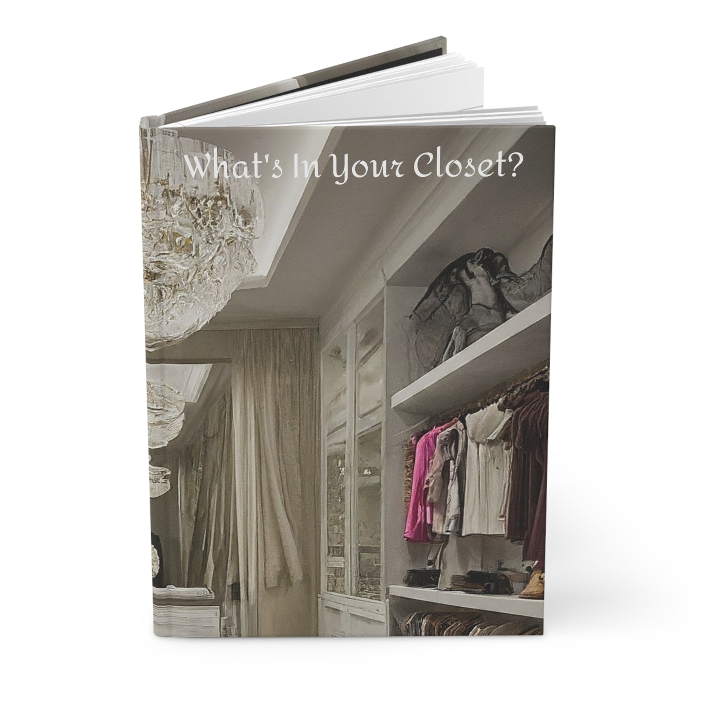 What's In Your Closet Lined Fashion Journal